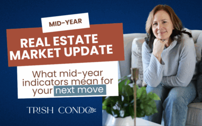 Real Estate Market Update: What Mid-Year Indicators Mean for Your Next Move