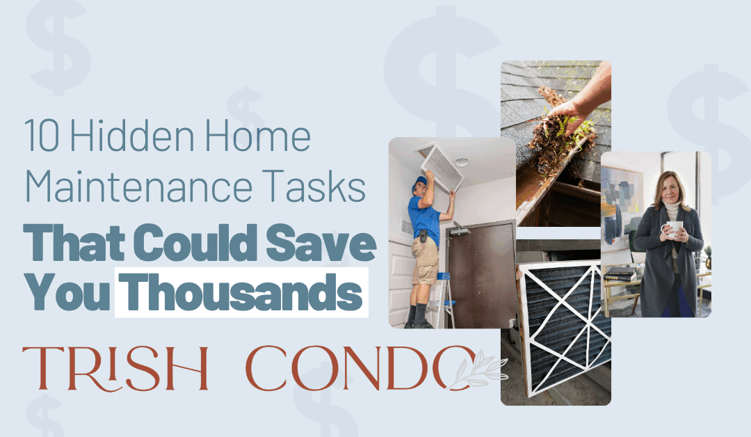 10 Hidden Home Maintenance Tasks That Could Save You Thousands